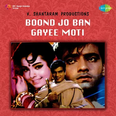 Boond Jo Ban Gayee Moti