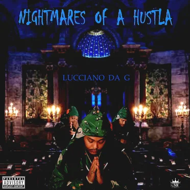 Nightmares Of A Hustla