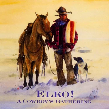 Elko! A Cowboy's Gathering by Various Artists - album cover
