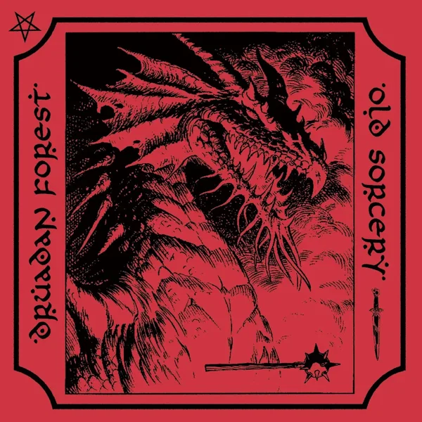 Druadan Forest / Old Sorcery