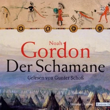 Der Schamane by Noah Gordon - album cover