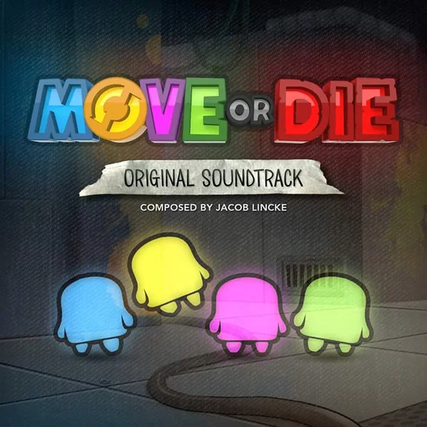 Move or Die