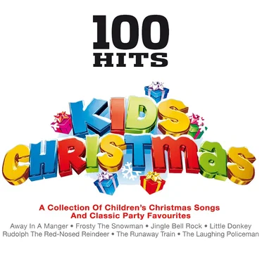 100 Hits: Kids Christmas by Various Artists - album cover
