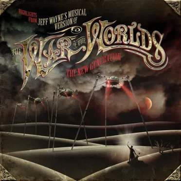 Highlights From Jeff Wayne’s Musical Version of The War of the Worlds: The New Generation