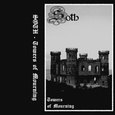 Towers of Mourning by Soth - album cover