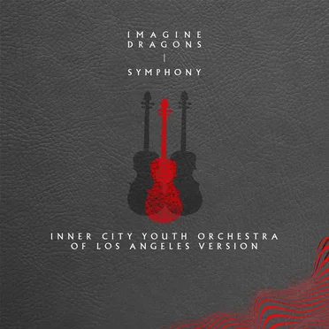 Symphony (Inner City Youth Orchestra of Los Angeles version)