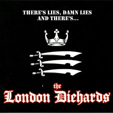 The London Diehards