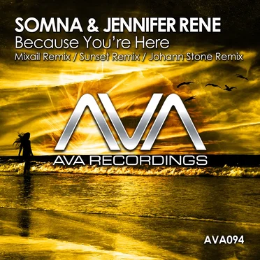 Because You're Here (Remixes)