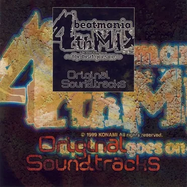 beatmania 4th MIX 〜the beat goes on〜 Original Soundtracks by Various Artists - album cover