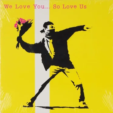 We Love You... So Love Us by Various Artists - album cover