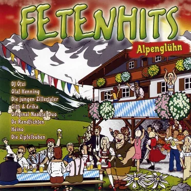 Fetenhits: Alpenglühn by Various Artists - album cover