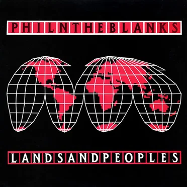 Lands And Peoples by Phil 'N' The Blanks - album cover