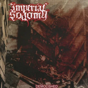 Demolished by Imperial Sodomy - album cover