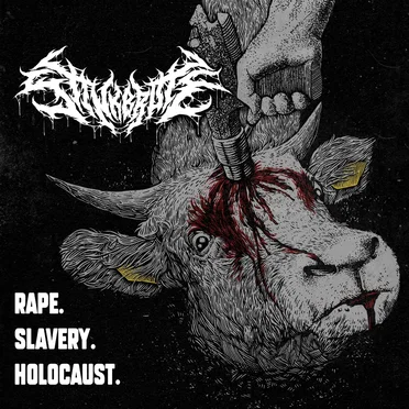 Rape. Slavery. Holocaust. by Stinkbrute - album cover