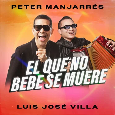 El que no bebe se muere