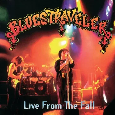 Live From the Fall by Blues Traveler - album cover