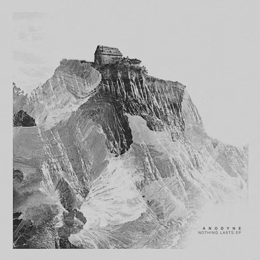 Nothing Lasts EP by Anodyne - album cover