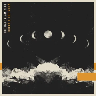 Ocean & the Moon by The Daydream Club - album cover