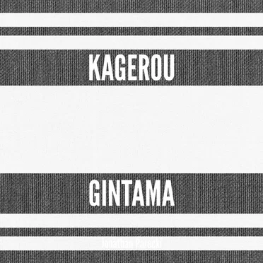 Kagerou (From "Gintama")