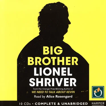Big Brother by Lionel Shriver - album cover