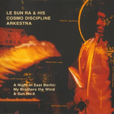 A Night in East Berlin / My Brothers the Wind & Sun No. 9