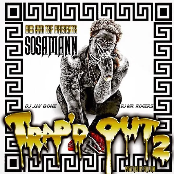 Trap'd Out 2