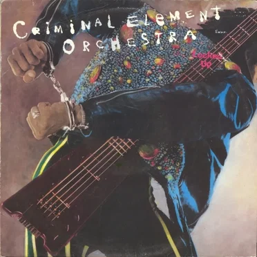 Locked Up by Criminal Element Orchestra - album cover