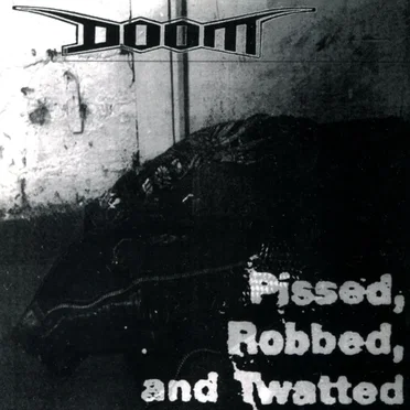 Pissed, Robbed and Twatted