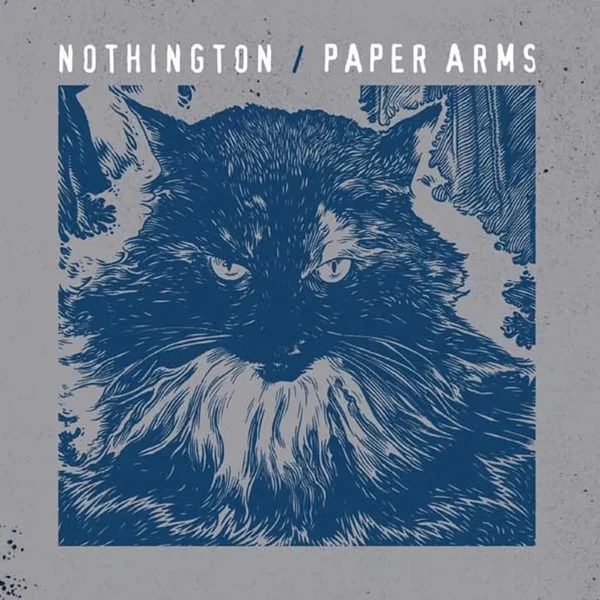Nothington / Paper Arms