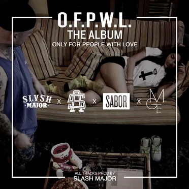 O.F.P.W.L. The Album