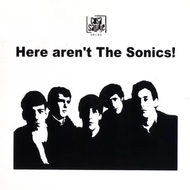 Here Aren't The Sonics! by Various Artists - album cover