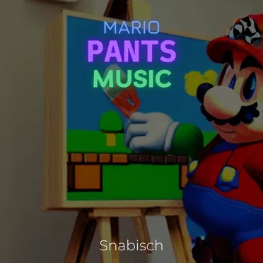 Mario Pants Music by Snabisch - album cover