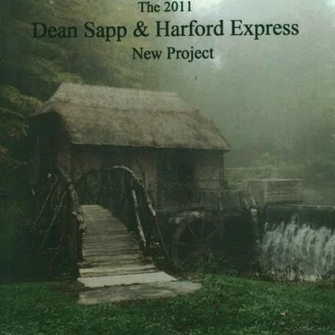 The 2011 New Project by Dean Sapp and The Hartford Express - album cover