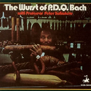 The Wurst of P.D.Q. Bach