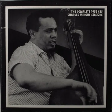 The Complete 1959 CBS Charles Mingus Sessions