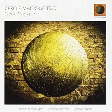 Cercle magique by Cercle Magique Trio - album cover