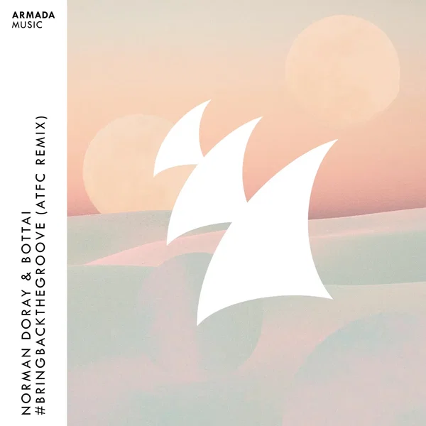 #BringBackTheGroove (ATFC remix)