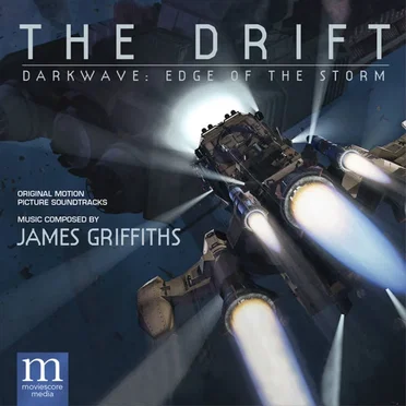The Drift / Darkwave: Edge of the Storm (Original Motion Picture Soundtracks) by James Griffiths - album cover