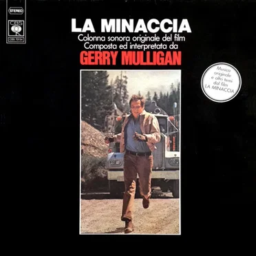 La minaccia (Colonna sonora originale del film) by Gerry Mulligan - album cover