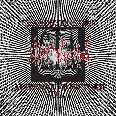 Clandestine Ops / Alternative History Vol. 1
