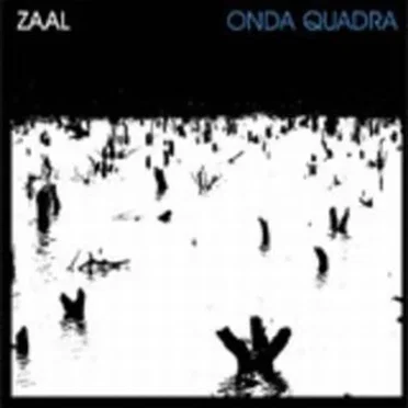 Onda quadra by Zaal - album cover