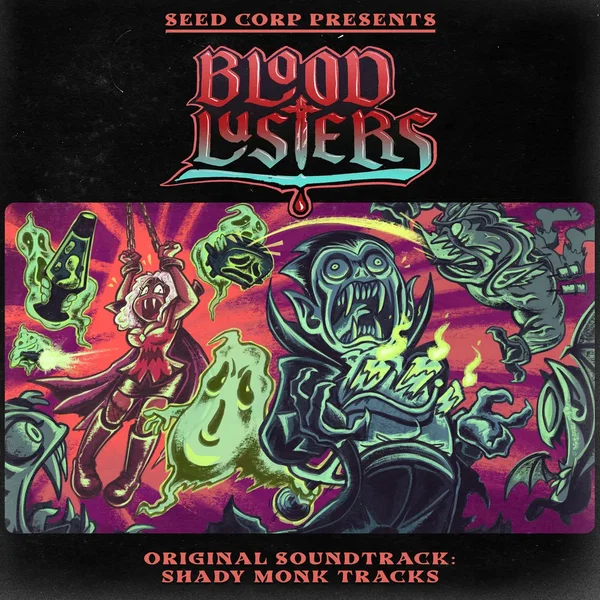 BLOODLUSTERS [Original Soundtrack]