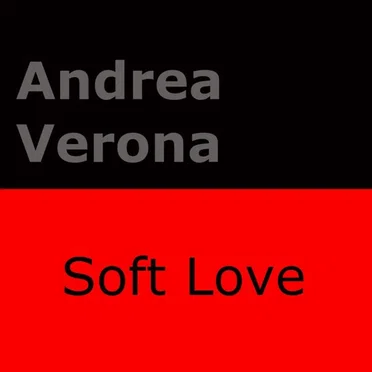 Soft Love by Andrea Verona - album cover