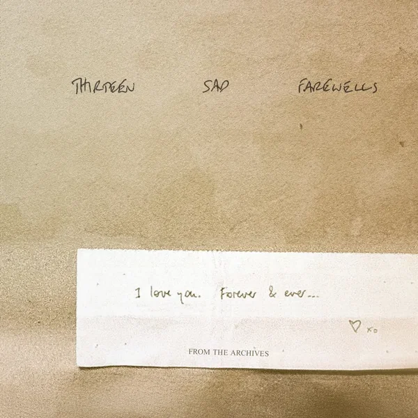 Thirteen Sad Farewells (From the Archives)