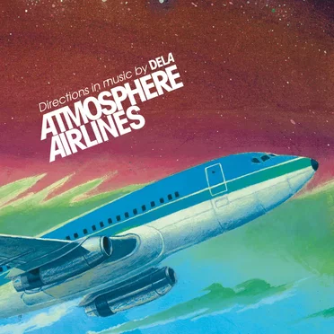 Atmosphere Airlines by Dela - album cover