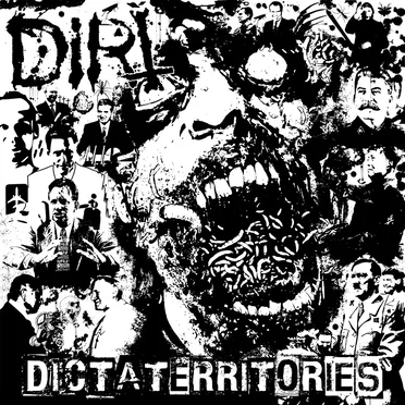 DICTATERRITORIES by DIRT - album cover