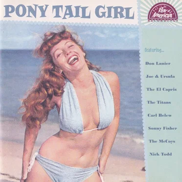 Pony Tail Girl by Various Artists - album cover