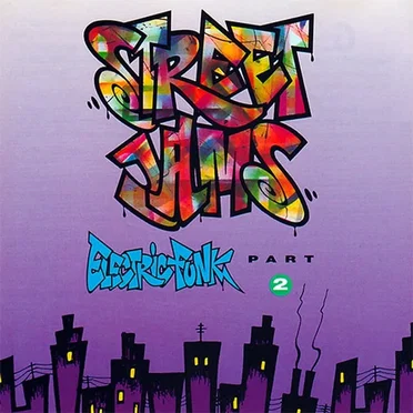Street Jams: Electric Funk, Part 2 by Various Artists - album cover