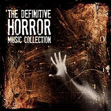 The Definitive Horror Music Collection by Various Artists - album cover