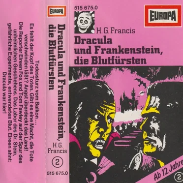 Gruselserie 2: Dracula und Frankenstein, die Blutfürsten by H. G. Francis - album cover